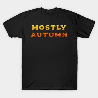 Mostly Autumn T-Shirt